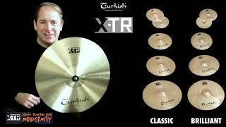 Turkish Cymbals X-TR series Classic & Brilliant Introduction