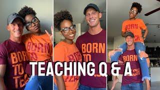 TEACHING Q&A | pandemic teaching, dating a teacher, finding balance, long distance