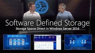 Software Defined Storage with Storage Spaces Direct in Windows Server 2016