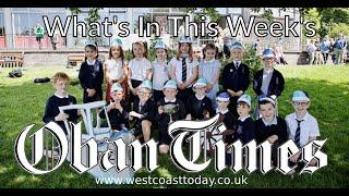 What's in This Week's Oban Times? - 5th June 2024