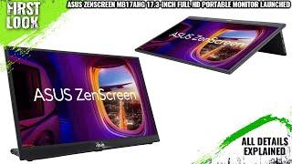 ASUS ZenScreen MB17AHG 17.3-inch Full HD Portable Monitor Launched - Explained All Spec, Features