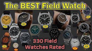 The BEST Field Watch? 330 Field Watches Rated – Top Ten