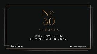 Why Invest In Birmingham 2025 | Jewellery Quarter Investment | Joseph Mews