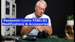 Panasonic Lumix FZ80/82 Accessories and Modifications