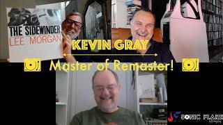 Kevin Gray - Master of Remaster