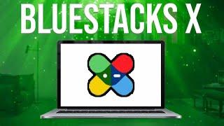 Bluestacks X Beta (PLAY ANDROID GAMES ON THE CLOUD!)