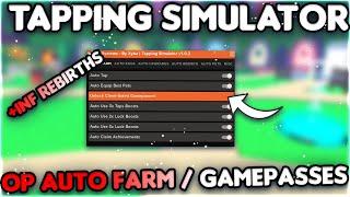 *NEW* TAPPING SIMULATOR Script Hack - Autofarm, Get Gamepasses, ETC!