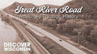 The Great River Road: A Journey through History