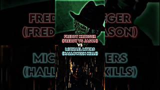 Freddy Krueger (Freddy vs Jason) vs Michael Myers (Halloween Kills)