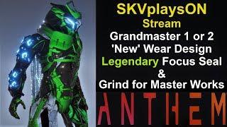 SKVplaysON - Grandmaster 1 - Anthem, Stream, PC [English] Game Play