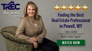 Holly Griffin of The Real Estate Connection: Finding the Best Real Estate Professional in Powell WY