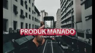 PRODUK MANADO-FULL BASS-FANDY MIX.2025-DISTAN