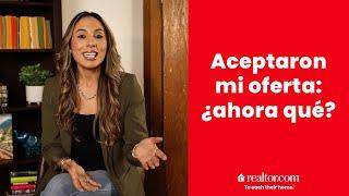 ¿Qué ocurre una vez que mi oferta ha sido aceptada? (Clip de video)