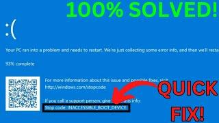 How to Fix INACCESSIBLE BOOT DEVICE in Windows 11 / Windows 10 - Stop code Inaccessible Boot Device