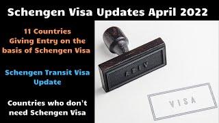 Schengen Visa Updates | Schengen Countries List 2022