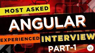 Angular Experienced Interview questions and answers | angular interview questions @UiDevGuideClips