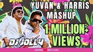 DJ Jolly | Yuvan & Harris Jayaraj Combo Mashup | Best Y2K Melodies Club Mix