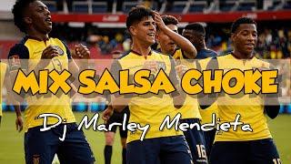 ▶️ MIX SALSA CHOKE - DJ Marley Mendieta