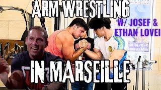 ARM WRESTLING IN MARSEILLE (w/ JOSEF LOVEI AND @Ethan_Lovei