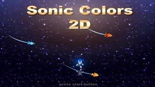 Sonic Colors: 2D Edition (Demo) :: Walkthrough (720p/60fps)