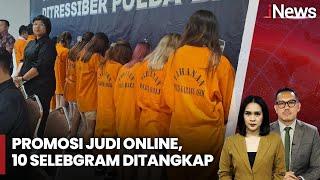 10 Selebgram di Bali Ditangkap karena Promosikan Judi "Online" - iNews Today 11/12