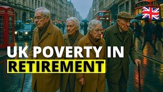 The Harsh Reality Facing UK Seniors: Retiring Poor