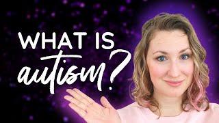 What is AUTISM? // Autism awareness and acceptance
