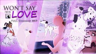  "Won't Say I'm In Love"   FULL Crossover MEP