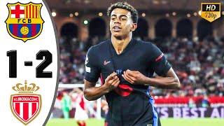 Barcelona vs Monaco 1-2 Highlights & All Goals 2024 HD