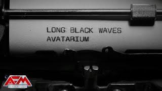 AVATARIUM - Long Black Waves (2024) // Official Lyric Video // AFM Records