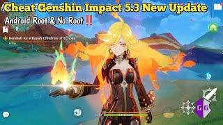 Cheat Genshin Impact 5.3 New Update‼️Script GG Support Root & No Root