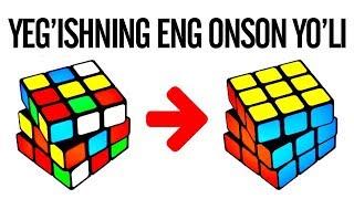 KUBIK RUBIK YEG'ISHNING ENG OSON YO'LI