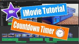 iMovie Tutorial  - How to Build a Green Screen Countdown Timer