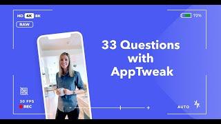 33 Questions with AppTweak - Meet Our Team