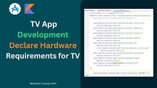 TV App Development in Android Studio || Hardware Requirements for TV