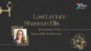 Shannon Ellis: Life Lessons That Have Nothing to do with Data or Science