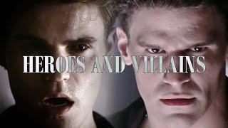 ► Stefan + Angel | Heroes and Villains