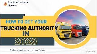 How To Get Your Box Truck Authority In 2023 - USDOT# & MC# For My Truck