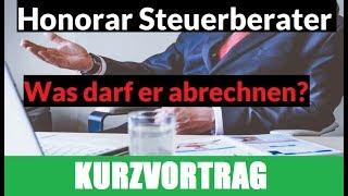 Was kostet ein Steuerberater | Honorar Steuerberater Kurzvortrag | Beispiele