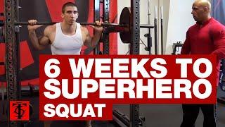 6 Weeks to Superhero Squat