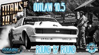 Titans of 10.5 Race #1 @OzarkRacewayPark Outlaw 10.5 Class Rd by Rd.