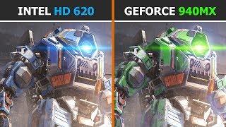 Intel HD 620 vs Nvidia Geforce 940MX - GPU Comparison