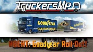 ИВЕНТ: GOODYEAR ROLL-OUT В ETS 2 MULTIPLAYER