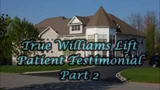 Patient Recovery Testimonial-True Williams Facelift Part 2