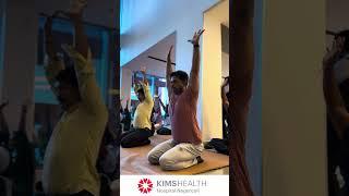 International Yoga Day at KIMSHEALTH Nagercoil | Together in Wellness
