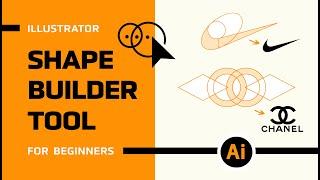 How to use the Shape Builder Tool in Adobe Illustrator for Beginners