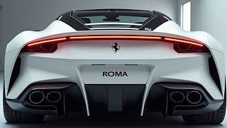 2025 Ferrari Roma: A Grand Tourer Redefining Entry-Level Supercars!