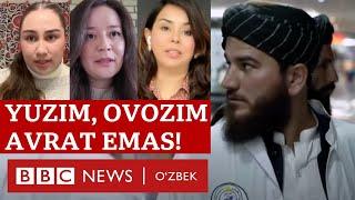 "Юзим ва овозим аврат эмас!" Ўзбек қизлари Толибонга қарши чиқишмоқда - BBC News O'zbek Афғонистон