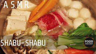 [ASMR] How to make Shabu Shabu at home | Food Anatomy