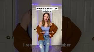 proof that I don’t use autotune